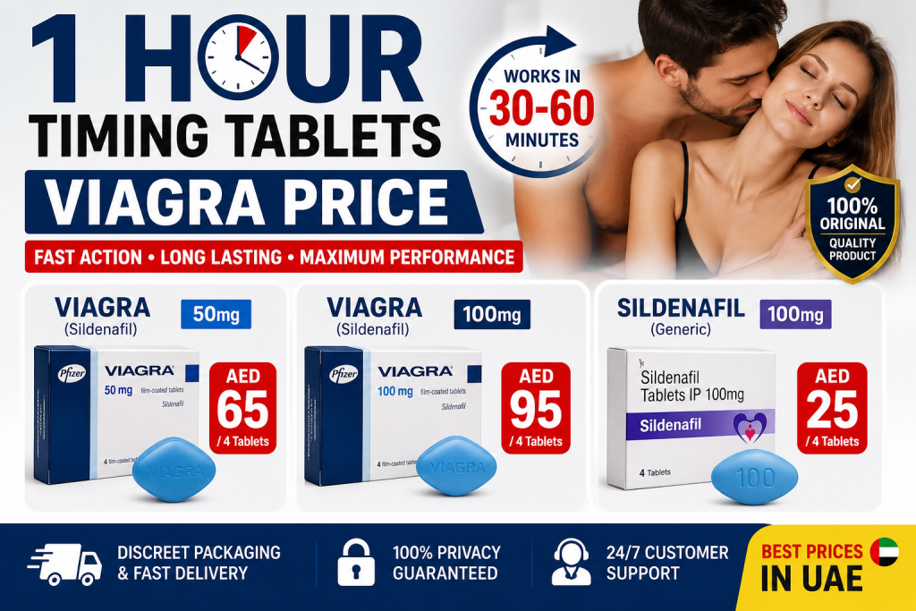 1 Hour Timing Tablets Viagra Price fast acting male wellness tablets in UAE